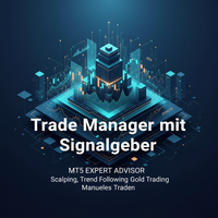 Trade Manager mit Signalgeber