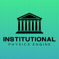 Institutional Physics Engine